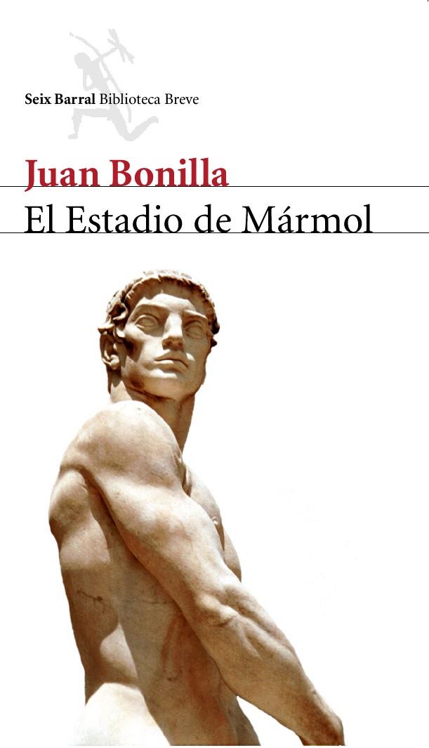 EL ESTADIO DE MÁRMOL | 9788432212062 | BONILLA, JUAN