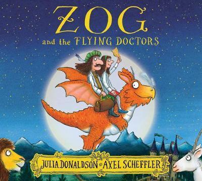 ZOG AND THE FLYING DOCTORS | 9781407173504 | JULIA DONALDSON 