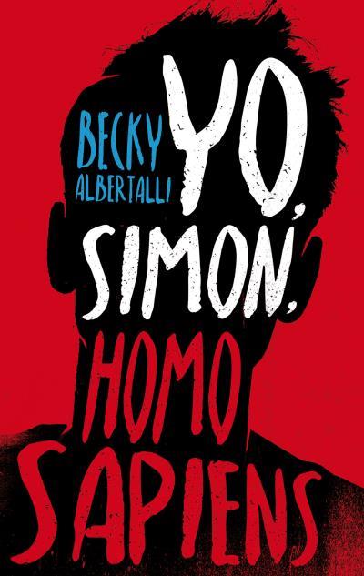 YO, SIMON, HOMO SAPIENS | 9788496886582 | ALBERTALLI, BECKY