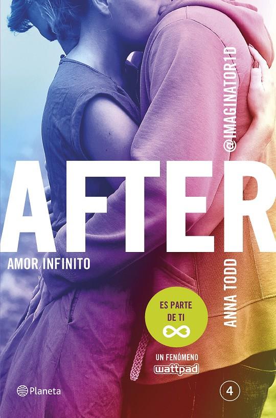 AFTER. AMOR INFINITO (SERIE AFTER 4) | 9788408138365 | ANNA TODD