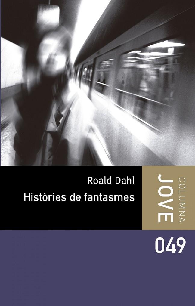 HISTÒRIES DE FANTASMES | 9788499324180 | ROALD DAHL