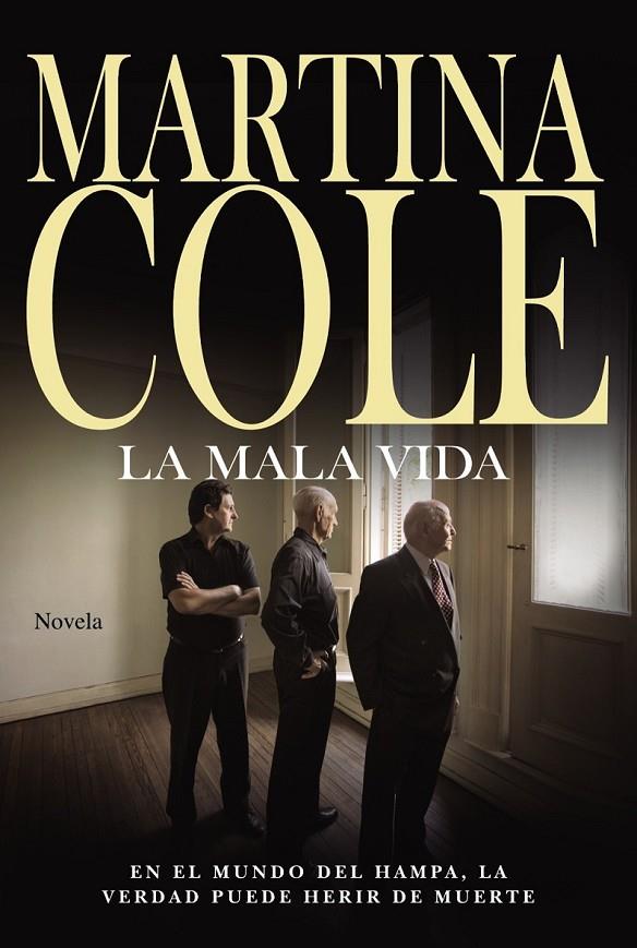 LA MALA VIDA | 9788491044086 | COLE, MARTINA