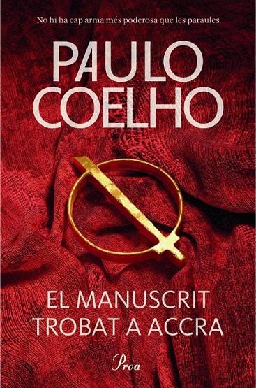 EL MANUSCRIT TROBAT A ACCRA | 9788475883427 | PAULO COELHO