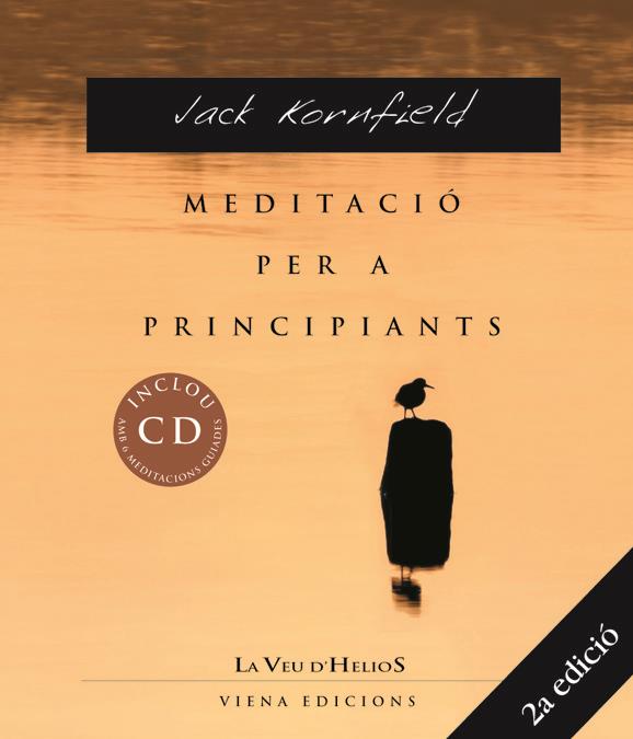MEDITACIÓ PER A PRINCIPIANTS | 9788483304068 | KORNFIELD, JACK