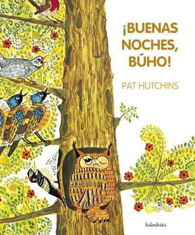 ¡BUENAS NOCHES, BÚHO! | 9788492608751 | HUTCHINS, PAT