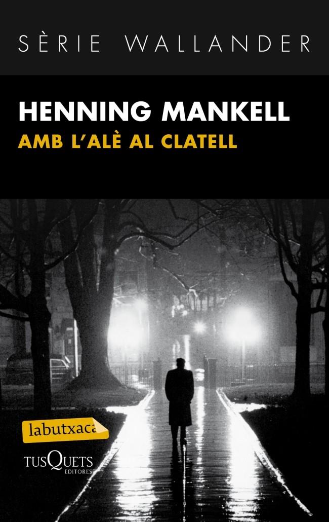 AMB L'ALÈ AL CLATELL | 9788483836095 | HENNING MANKELL