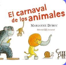 EL CARNAVAL DE LOS ANIMALES | 9788426138248 | DUBUC