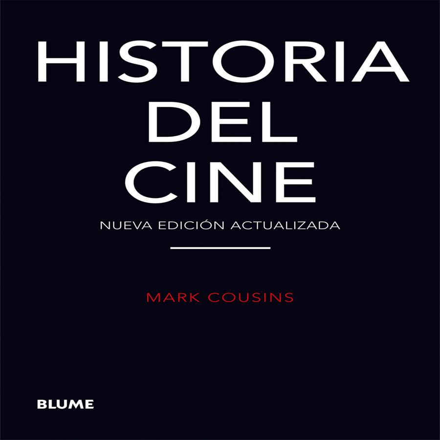 HISTORIA DEL CINE | 9788416138432 | COUSINS, MARK