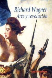 ARTE Y REVOLUCIÓN | 9788415715214 | WAGNER, RICHARD