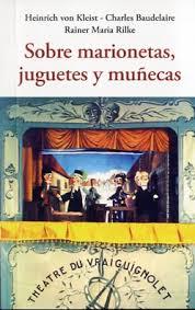 SOBRE MARIONETAS, JUGUETES Y MUÑECAS | 9788497169066 | KLEIST, HAINRICH VON