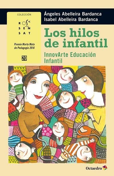 LOS HILOS DE INFANTIL | 9788499219745 | ABELLEIRA BARDANCA, ÁNGELES/ABELLEIRA BARDANCA, ISABEL
