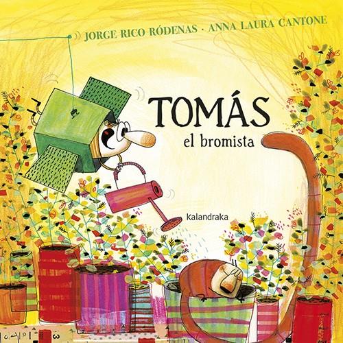 TOMÁS, EL BROMISTA | 9788484643708 | RICO RÓDENAS, JORGE
