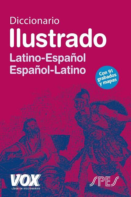 DICCIONARIO ILUSTRADO LATÍN. LATINO-ESPAÑOL/ ESPAÑOL-LATINO | 9788471539168 | VOX EDITORIAL
