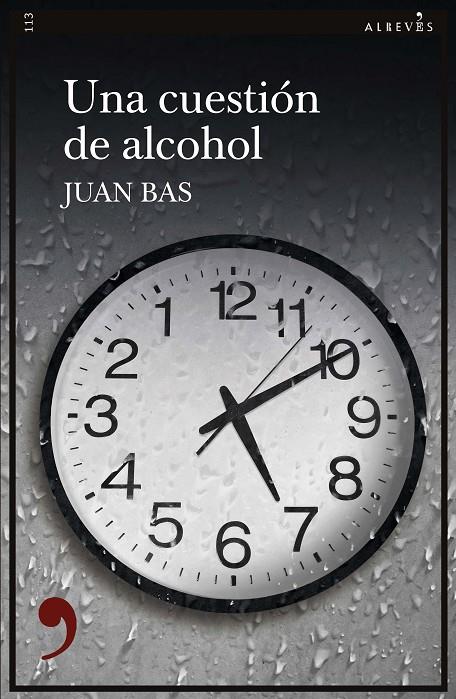 UNA CUESTIÓN DE ALCOHOL | 9788417847630 | BAS, JUAN