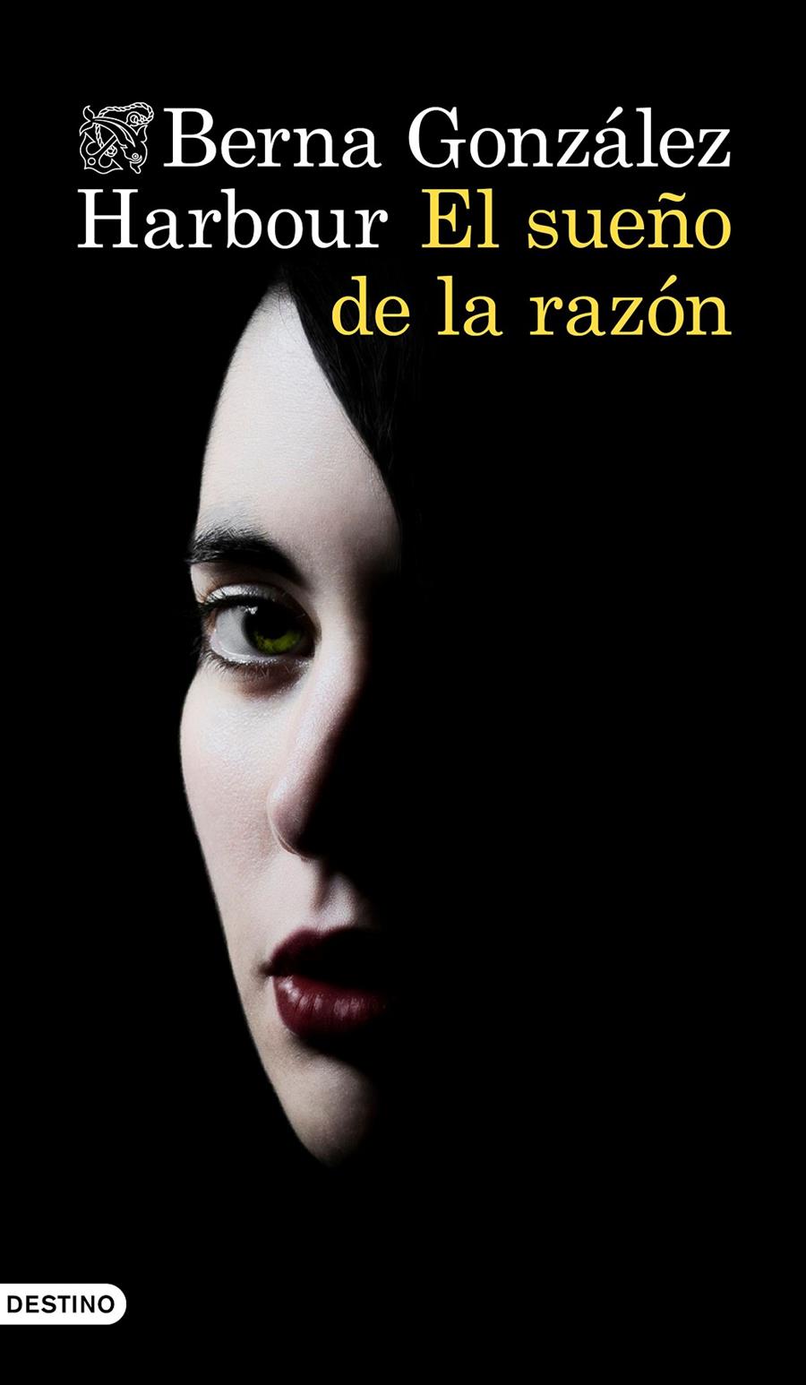 EL SUEÑO DE LA RAZÓN | 9788423355310 | GONZÁLEZ HARBOUR, BERNA