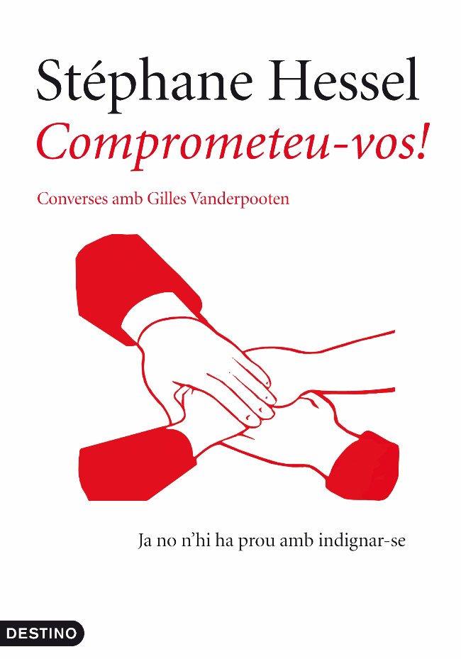 COMPROMETEU-VOS! | 9788497102056 | GILES VANDERPOOTEN/STÉPHANE HESSEL