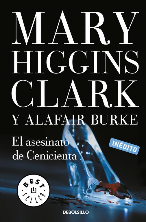 EL ASESINATO DE CENICIENTA (BAJO SOSPECHA 2) | 9788490627761 | HIGGINS CLARK, MARY