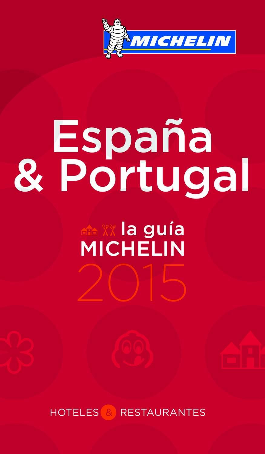 LA GUÍA MICHELIN ESPAÑA & PORTUGAL 2015 | 9782067197237 | VARIOS AUTORES