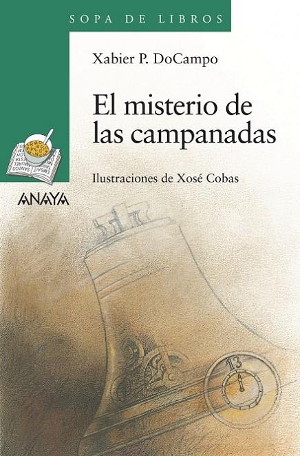 EL MISTERIO DE LAS CAMPANADAS | 9788467828979 | DOCAMPO, XABIER P.