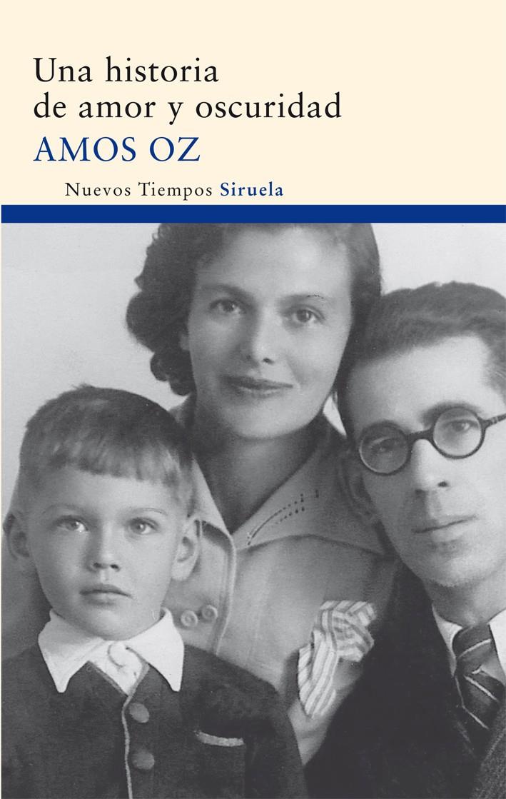 UNA HISTORIA DE AMOR Y OSCURIDAD | 9788478447923 | OZ, AMOS