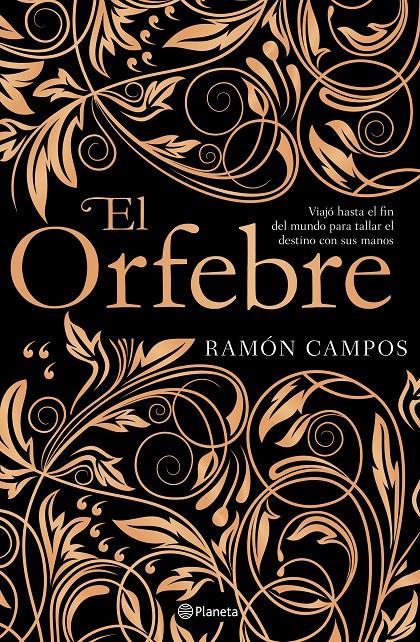 EL ORFEBRE | 9788408201533 | CAMPOS, RAMÓN