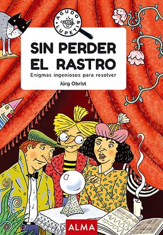 SIN PERDER EL RASTRO (GOOD VIBES) | 9788418933431 | OBRIST, JÜRG