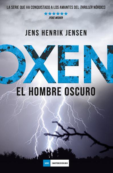 OXEN EL HOMBRE OSCURO | 9788417128340 | JENSEN,JENS HENRIK