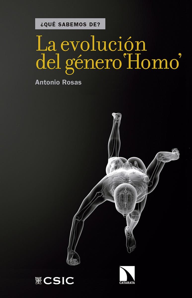 EVOLUCION DEL GENERO HOMO,LA | 9788490972090 | ANTONIO ROSAS