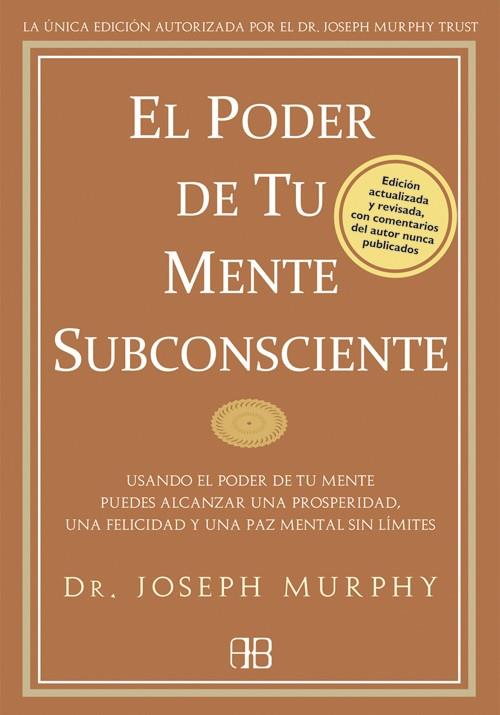 EL PODER DE TU MENTE SUBCONSCIENTE | 9788496111769 | MURPHY, JOSEPH
