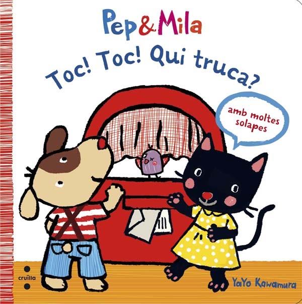 C-PEP&MILA TOC!TOC!QUI TRUCA? | 9788466139588 | KAWAMURA, YAYO