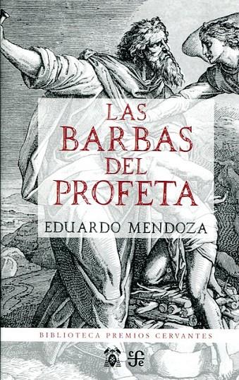 LAS BARBAS DEL PROFETA | 9788437507729 | MENDOZA GARRIGA, EDUARDO