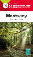 MONTSENY -ELS CAMINS DE L'ALBA ALPINA | 9788480909174