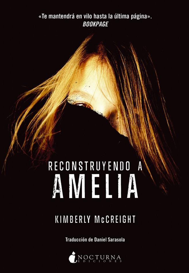 RECONSTRUYENDO A AMELIA | 9788416858002 | MCCREIGHT, KIMBERLY