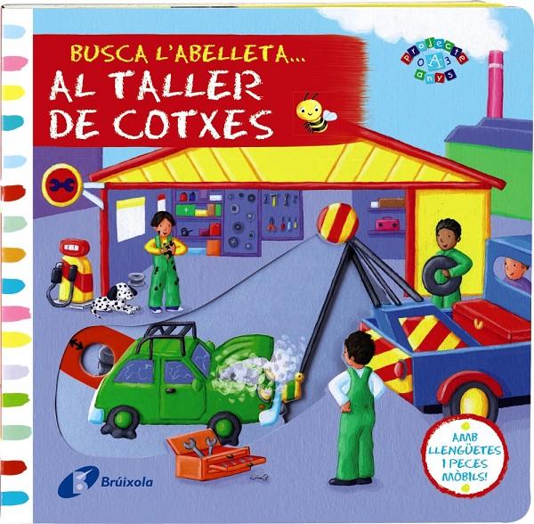 BUSCA L'ABELLETA... AL TALLER DE COTXES | 9788499065649 | MACMILLAN PUBLISHERS