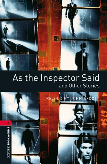 OXFORD BOOKWORMS 3. AS THE INSPECTOR SAID AND OTHER STORIES MP3 PACK | 9780194657952 | ESCOTT, JOHN