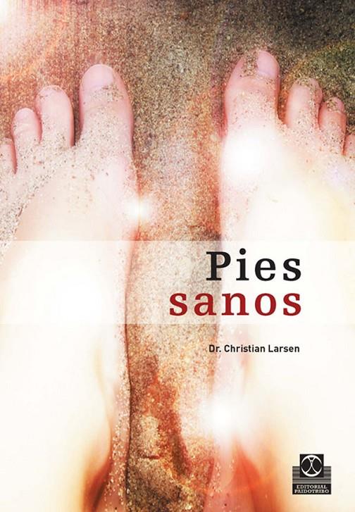 PIES SANOS (BICOLOR) | 9788480199568 | LARSEN, CHRISTIAN