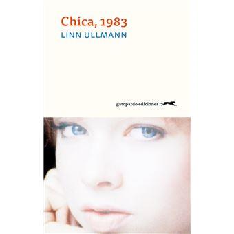 CHICA, 1983 | 9788412616620 | ULLMANN, LINN