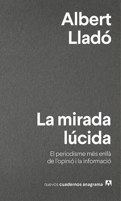 LA MIRADA LÚCIDA | 9788433916280 | LLADÓ, ALBERT