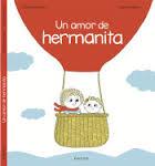 UN AMOR DE HERMANITA | 9788416126705 | DESBORDES, ASTRID