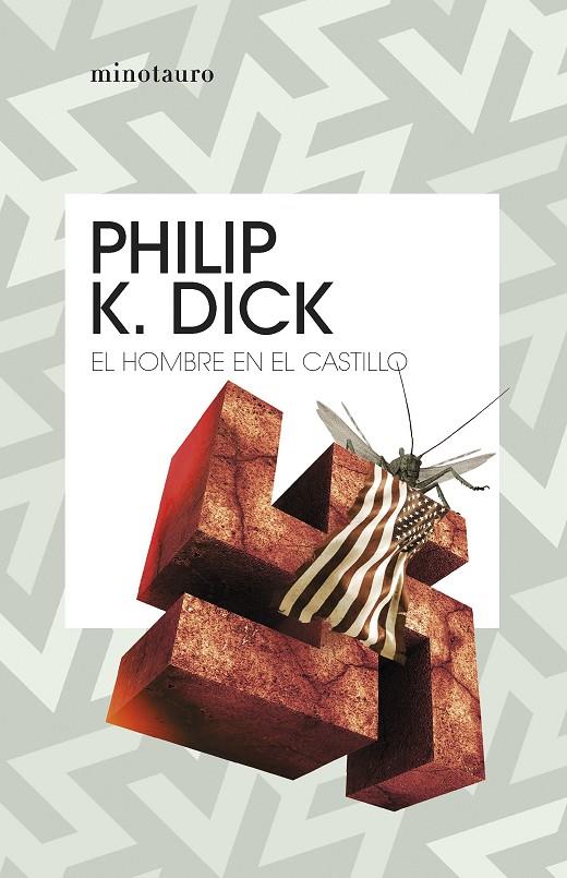 EL HOMBRE EN EL CASTILLO | 9788445012413 | DICK, PHILIP K.