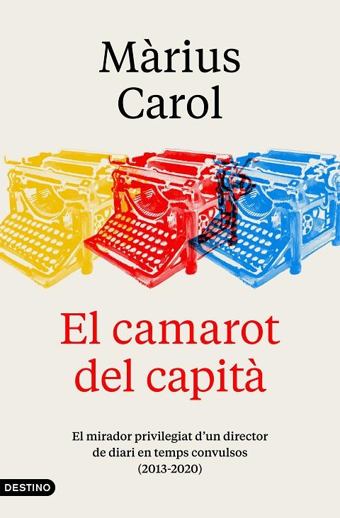 EL CAMAROT DEL CAPITÀ | 9788497103190 | CAROL PAÑELLA, MÀRIUS