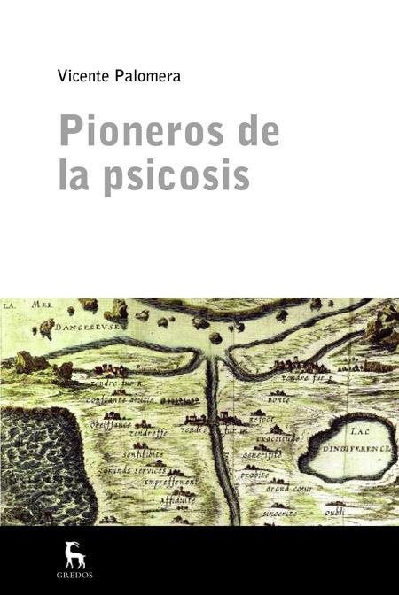 PIONEROS DE LA PSICOSIS | 9788424926380 | PALOMERA , VICENTE