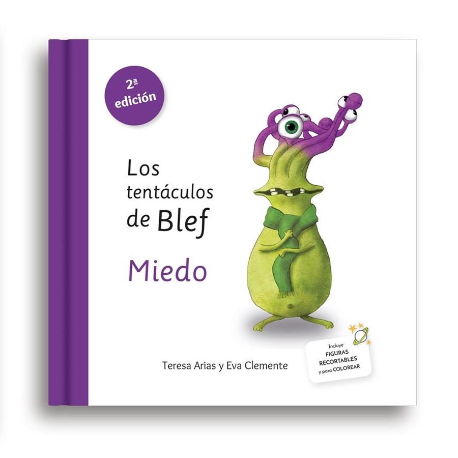 LOS TENTÁCULOS DE BLEF - MIEDO | 9788494530999 | ARIAS SÁNCHEZ, TERESA/CLEMENTE LABOREO, EVA