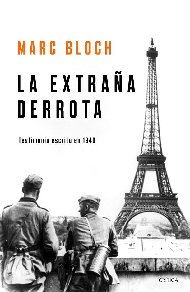 LA EXTRAÑA DERROTA | 9788491990949 | BLOCH, MARC