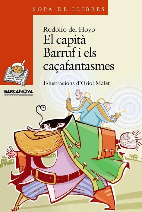 EL CAPITÀ BARRUF I ELS CAÇAFANTASMES | 9788448924911 | HOYO, RODOLFO DEL