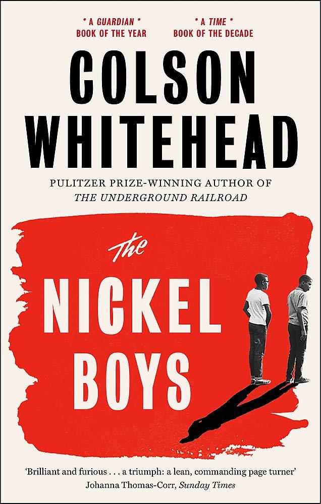 THE NICKEL BOYS | 9780708899427 | WHITEHEAD COLSON