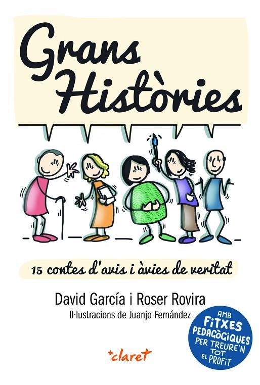 GRANS HISTÒRIES | 9788491363484 | GARCIA GIMENO, DAVID/ROVIRA RIERA, ROSER