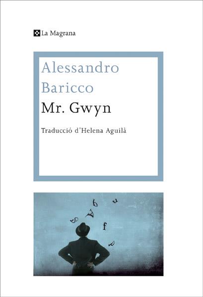 MR. GWYN | 9788482645995 | BARICCO , ALESSANDRO
