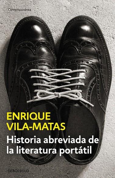 HISTORIA ABREVIADA DE LA LITERATURA PORTÁTIL | 9788490625316 | ENRIQUE VILA-MATAS