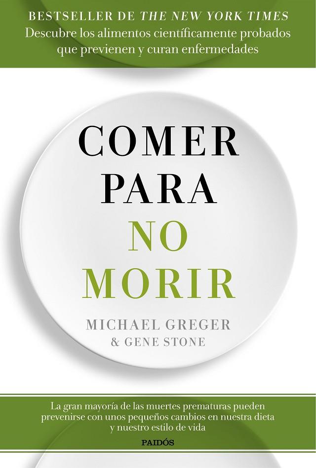COMER PARA NO MORIR | 9788449334931 | GREGER, MICHAEL/STONE, GENE